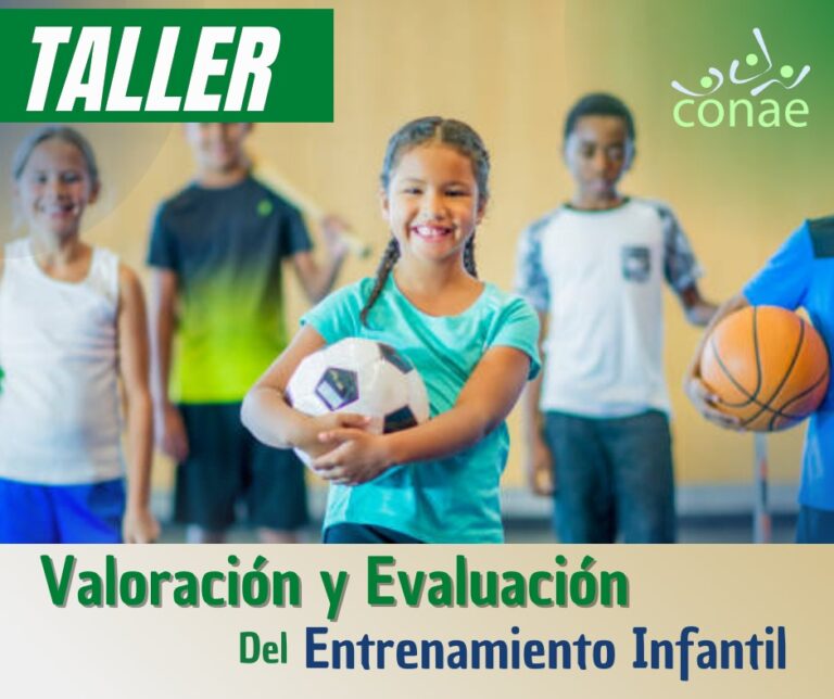 Taller: Valoración y Evaluación del Entrenamiento Infantil